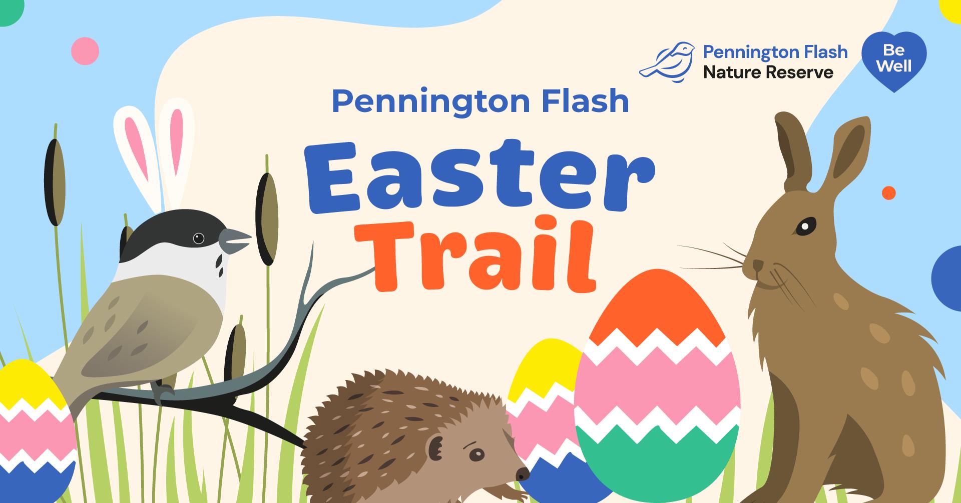 Pennington Flash Easter Trail
